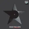 Has Fallen - Single album lyrics, reviews, download