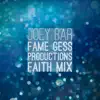 Fame (Gess Productions Faith Mix) - Single album lyrics, reviews, download