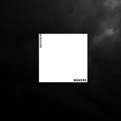 Kerosene - Single by Makers album reviews, ratings, credits