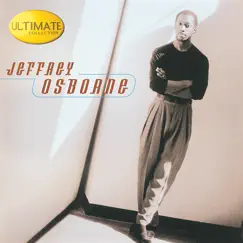Ultimate Collection by Jeffrey Osborne album reviews, ratings, credits