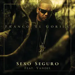 Sexo Seguro (feat. Yandel) - Single by Franco 