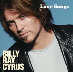 Love Songs by Billy Ray Cyrus album reviews, ratings, credits