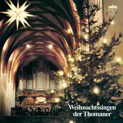 Weihnachtssingen der Thomaner (Die schönsten Advents- und Weihnachtslieder) by St Thomas's Boys Choir Leipzig, Erhard Mauersberger & Hans-Joachim Rotzsch album reviews, ratings, credits