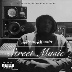 Street Music by Prime Minister album reviews, ratings, credits