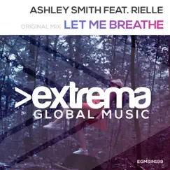 Let Me Breathe (feat. Rielle) Song Lyrics
