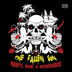 Reefs Rum Renegades by The Fallen Son album reviews, ratings, credits