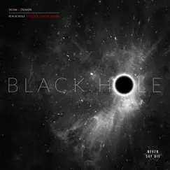Black Hole (Creepa & Dabow Remix) Song Lyrics