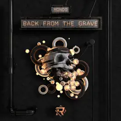 Back from the Grave (And Ready to Party) - Single by Mondo album reviews, ratings, credits