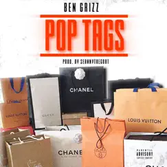 Pop Tags - Single by BEN GRIZZ album reviews, ratings, credits