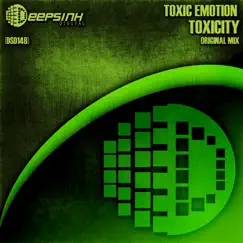 Toxicity - Single by Toxic Emotion album reviews, ratings, credits