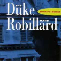 Duke's Blues by Duke Robillard album reviews, ratings, credits