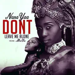 Dont Leave Me Alone (feat. MzVee) Song Lyrics