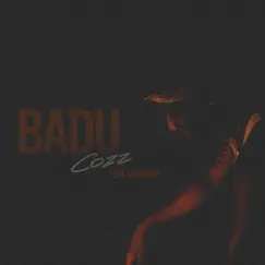 Badu (feat. Curren$y) - Single by Cozz album reviews, ratings, credits