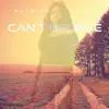 Cant Believe (feat. JAS) - Single album lyrics, reviews, download