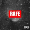 Rafe - Single album lyrics, reviews, download