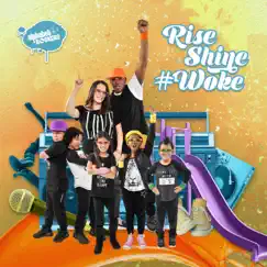 Rise Shine #Woke by Alphabet Rockers album reviews, ratings, credits