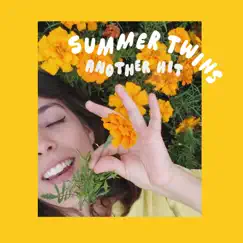 Another Hit - Single by Summer Twins album reviews, ratings, credits