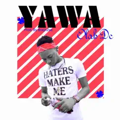 Yawa Song Lyrics