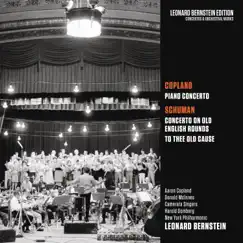 Copland: Piano Concerto - Schuman: Concerto on Old English Rounds & To Thee Old Cause by Leonard Bernstein, New York Philharmonic, Camerata Singers, Aaron Copland, Donald McInnes & Harold Gomberg album reviews, ratings, credits