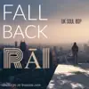 Fall Back (UK Soul Bop Remix) - Single album lyrics, reviews, download