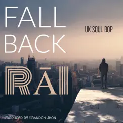 Fall Back (UK Soul Bop Remix) Song Lyrics