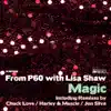 Magic (feat. Lisa Shaw) album lyrics, reviews, download