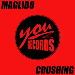 Crushing - Single by Maglido album reviews, ratings, credits