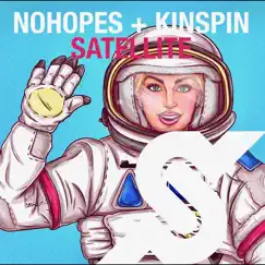 Satellite (Radio Mix) - Single by No Hopes & Kinspin album reviews, ratings, credits