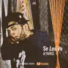 Se Les Ve - Single album lyrics, reviews, download