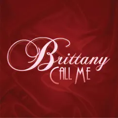 Call Me - Single by Brittany album reviews, ratings, credits
