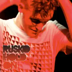 Hold On - EP by Rusko album reviews, ratings, credits