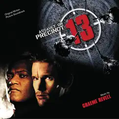 Assault On Precinct 13 (Original Motion Picture Soundtrck) by Graeme Revell album reviews, ratings, credits