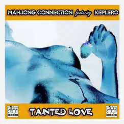 Tainted Love (Mister Gone Radio Cut) Song Lyrics