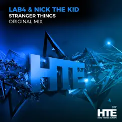 Stranger Things - Single by Lab4 & Nick the Kid album reviews, ratings, credits