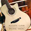 Acoustic Guitar Backing Tracks Jam album lyrics, reviews, download