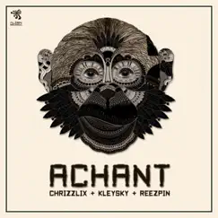 Achant - Single by Chrizzlix, Kleysky & ReeZpin album reviews, ratings, credits