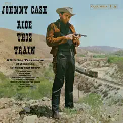 Ride This Train by Johnny Cash album reviews, ratings, credits