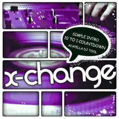 Simple Intro (10 to 1 Countdown) - Single by DJ X-Change album reviews, ratings, credits