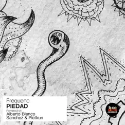 Piedad (Alberto Blanco Remix) Song Lyrics