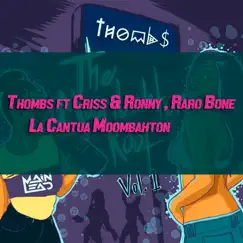 La Cantua Moombahton (feat. Criss & Ronny & Raro Bone) Song Lyrics