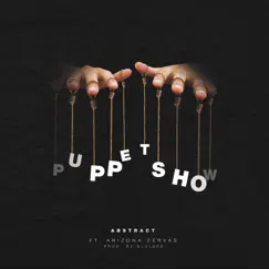 Puppet Show (feat. Arizona Zervas) - Single by Abstract album reviews, ratings, credits