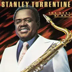 The Best of Mr. T by Stanley Turrentine album reviews, ratings, credits