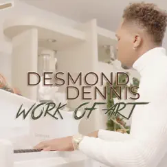 Work of Art - Single by Desmond Dennis album reviews, ratings, credits