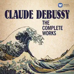 Debussy: The Complete Works by Various Artists album reviews, ratings, credits