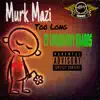 Too Long (feat. Kashout Kearns) - Single album lyrics, reviews, download