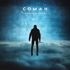 Strikes Back - EP by Comah album reviews, ratings, credits