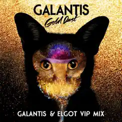 Gold Dust - Single by Galantis album reviews, ratings, credits