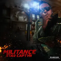 Militance - Single by Star Captyn album reviews, ratings, credits