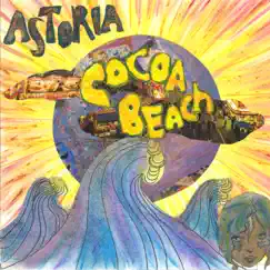 Cocoa Beach - Single by Astoria album reviews, ratings, credits