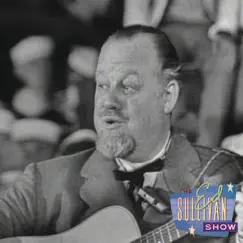 The Ballad of Davy Crockett (Performed Live On The Ed Sullivan Show 5/22/55) - Single by Burl Ives album reviews, ratings, credits